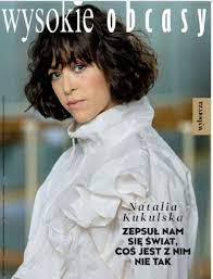 Music video by natalia kukulska performing im wiecej ciebie tym mniej. Natalia Kukulska Wysokie Obcasy Magazine 12 September 2020 Cover Photo Poland