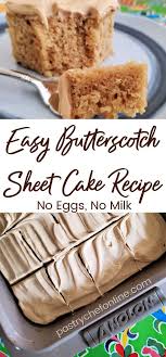 Butterscotch Sheet Cake Springsweetsweek Wacky Cake Wacky Cake Recipe Dessert Recipes Easy