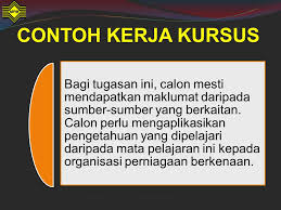 Contoh kata penghargaan kerja kursus. Taklimat Kerja Kursus Kerja Projek 946 4 Ppt Download