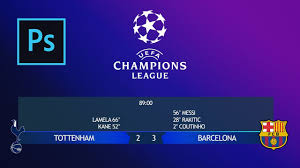 Champions league 2020/2021 scores, live results, standings. Making The Score Bar Graphic Of The Uefa Champions League 2018 2019 In Photoshop Youtube