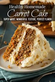 Healthy Homemade Carrot Cake Recipe Homemade Carrot Cake Carrot Cake Recipe Healthy Dairy Free Cream Cheese