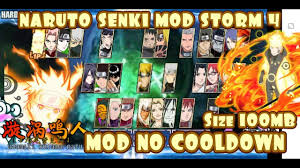 Naruto Shippuden Senki Mod Storm 4 No Cooldown New Update 2020 Download Youtube