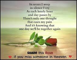 One Day We Ll Be Together Again That Is All I Am Waiting For Bill I Take One Day At A Time Missing Someone In Heaven Heaven Quotes Miss You Mom