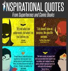 Inspirational superhero quotes not only work for the movies but also in real life. Inspirational Quotes From Superheroes And Comic Books Infographic Superhero Quotes Comic Book Quotes Inspirational Quotes For Kids