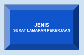 Jenis Surat Lamaran Pekerjaan Halaman All Kompas Com