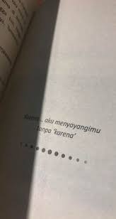 Best Quotes Book Tumblr Indonesia Ideas Reminder Quotes Book Quotes Text Quotes