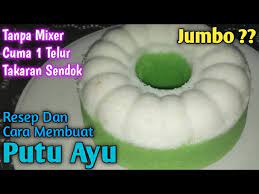 Cara mudah membuat kue lapis pandan kenyal lentur dan gurih. Resep Kue Putu Ayu Jumbo 1 Telur Tanpa Mixer Takaran Sendok Cemilan Buka Puasa Youtube