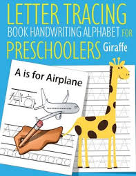 Looking for a fun, free, and simple educational app to help your toddler learn phonics and trace letters of the alphabet? Letter Tracing Book Handwriting Alphabet For Preschoolers Giraffe Letter Tracing Book Practice For Kids Ages 3 Alphabet Writing Practice Handwriting Paperback Volumes Bookcafe