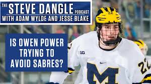 2021 nhl draft results, recap: Is Owen Power Trying To Avoid Being Drafted By The Sabres Youtube