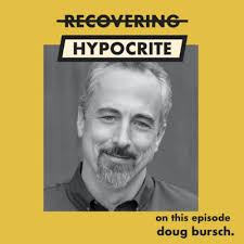 Recovering Hypocrite • A podcast