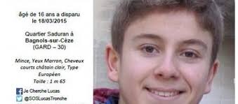 Le 18 mars 2015, lucas tronche, un adolescent âgé de 15 ans disparaissait. Lmdlgf1y3ahfim