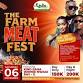 THE FARM MEAT FEST event in Bububi