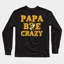 Papa Bee Crazy