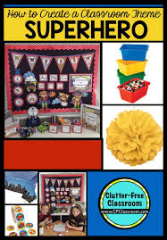 I am now doing my classroom theme in board games. Superheroes Themed Classroom Ideas Printable Classroom Decorations Clutter Free Classroom Bloglovin