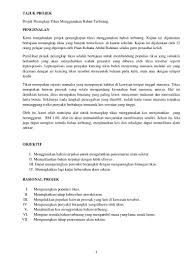 Walaupun ramai di antara kita yang tidak begitu menghargai, namun alam sekitar adalah satu keperluan asas untuk kita meneruskan hidup. Kertas Kerja Inovasi