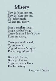 Misery By Langston Hughes Langston Hughes Poems Black History Poems Poetry