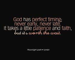 See more about god and quote. God S Timing Inspirational Quotes Inspirational Words Words