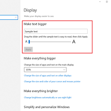 It's too small for me! How To Change Font Size In Windows 10