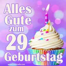 Geburtstag und herzliche gratulationen für facebook, für geburtstagskarten oder für online geburtstagswünsche. Alles Gute Zum 29 Geburtstagstorte Gif Herunterladen Auf Funimada Com