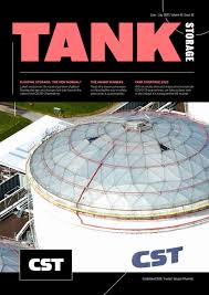 The staged construction of an api 650 tank is analyzed in this paper. Tank Storage Magazine June July By Tank Storage Magazine Issuu