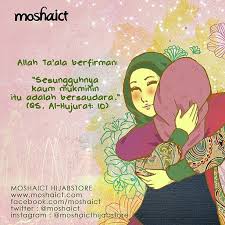 Allah Swt Berfirman Sesungguhnya Kaum Mukmin Itu Adalah Bersaudara Qs Al Hujurat 10 Www Moshaict Com Hikmat Allah Kartun