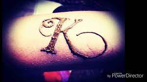 K Naam Ka Tattoo Mehndi Design Cute Mehndi Design See more of ~~ likh de mehndi se sajna ka naam ~~ on facebook. k naam ka tattoo mehndi design cute