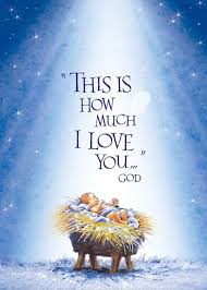 For God So Loved The World That He Gave His One And Only Son That Whoever Believes In Him Shall Not Pe Christmas Jesus I Love You God Beautiful Greeting Cards