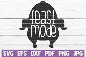 Download Feast Mode Svg Cut File Graphic By Mintymarshmallows Creative Fabrica PSD Mockup Templates