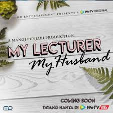 Season 1 of my lecturer, my husband premiered on december 11, 2020. Nonton My Lecturer My Husband 2020 Streaming Full Episode Sushi Id