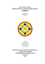 Mengisi formulir pendaftaran dengan datang ke unpam. Doc Petunjuk Teknis Skripsi Teknik Informatika Unpam 2 0 Restu Ayuningtias Academia Edu