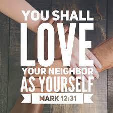 Love your neighbor as yourself is a favorite bible verse about love. Mark 12 31 Love Your Neighbor As Yourself Free Bible Art Downloads Bible Verses To Go