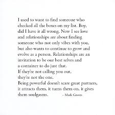 Maybe you would like to learn more about one of these? Relationships Are Invitations To Be Our Best Selves Createthelove Markgroves Power Couple Quotes Couple Quotes Mamba Mentality Quotes