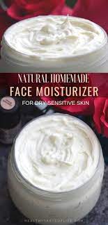 The Best Diy Face Moisturizer For Sensitive Skin Healthy Taste Of Life