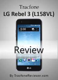 Liberar lg rebel 4 tracfone; Tracfonereviewer Lg Rebel 3 L158vl 157bl Review For Tracfone