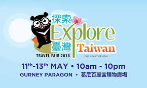 Overview of holidays and many observances in malaysia during the year 2018. Explore Taiwan Travel Fair 2018 At Gurney Paragon Mall Penang