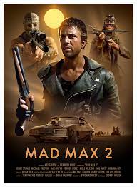 Mad Max 2 Poster Mad Max Movie Mad Max Mad Max 2