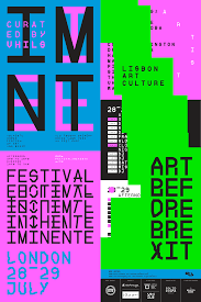 Em 2021 o festival iminente está de volta entre 7 e 10 de outubro, na matinha, em lisboa. Festival Iminente London 2017 Typography Poster Design Graphic Design Posters Festival Logo