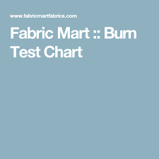 fabric mart burn test chart crafty techniques burns