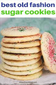 Best Old Fashion Sugar Cookies Are Seriously The Best Sugar Cookies Eve Old Fashioned Sugar Cookies Cookies Recipes Christmas Old Fashioned Sugar Cookie Recipe