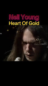 Neil Young: Heart Of Gold Live Performance