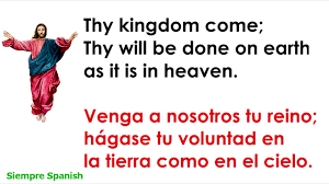 Thy kingdom come hágase tu voluntad thy will be done Padre Nuestro En Ingles Youtube