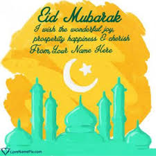 Eid Mubarak With My Name Wishes Photo Editing