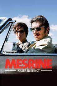 Mesrine Part 1 L Instinct De Mort Instinct Criminal 2008 Online Subtitrat Filmehd