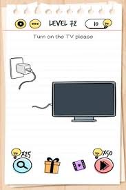 Under photo with solved level you can read short way how we solved it. Brain Test Level 72 Turn On The Tv Please