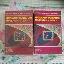 Berpemikiran matematik mengaplikasikan pengetahuan matematik dengan berkesan. Giveaway Matematik Tambahan Tingkatan 4 5 Book Books Stationery Books On Carousell