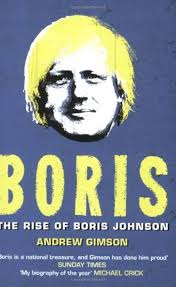Boris: The Rise of Boris Johnson : Gimson, Andrew: Amazon.es: Libros