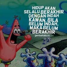 Gambar Kata Kata Bijak Patrick Star Humor Spongebob Bijak Spongebob
