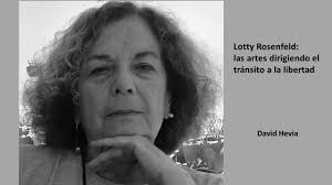 Lotty Rosenfeld: las artes dirigiendo el tránsito a la libertad