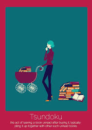 Tsundoku Japanese Words In Other Languages Words Foreign Words