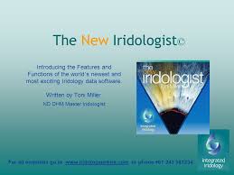 For All Enquiries Go To Or Phone The New Iridologist